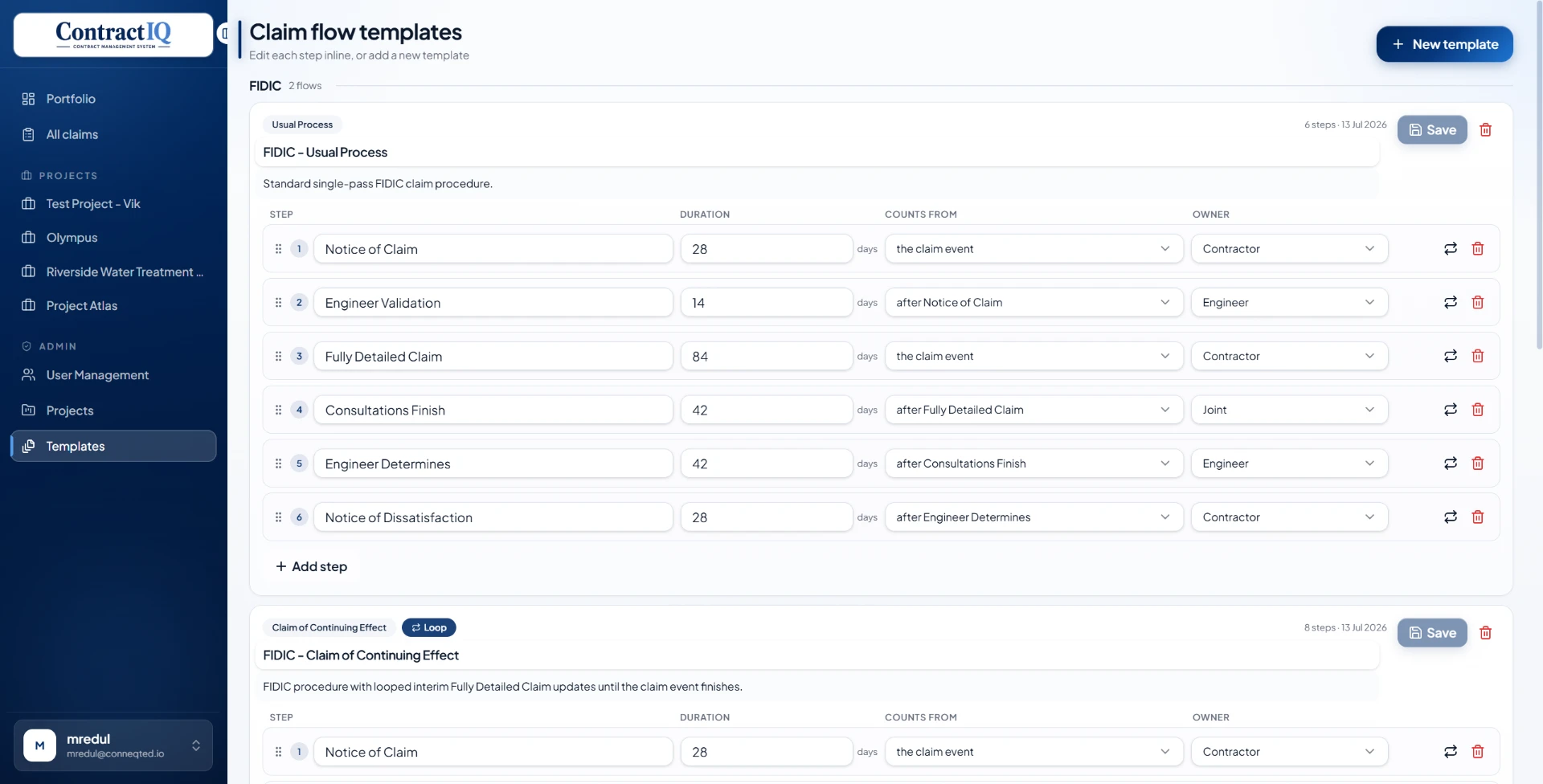 Claim flow template editor with step durations, counting rules and owners